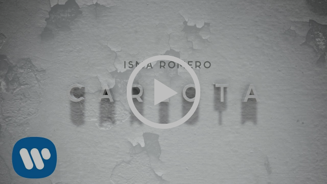 Isma Romero - Carlota (Lyric video)